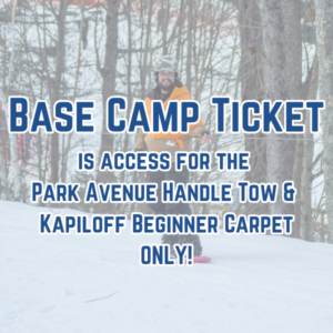 Base Camp Ticket