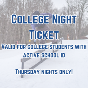 College Night Lift Ticket